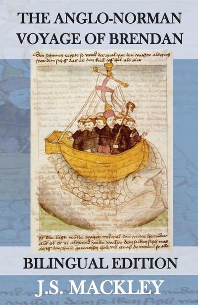 The Anglo-Norman Voyage of St Brendan