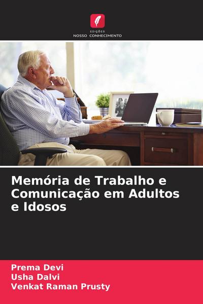 Memória de Trabalho e Comunicação em Adultos e Idosos
