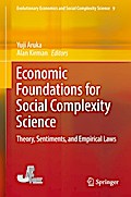 Economic Foundations for Social Complexity Science