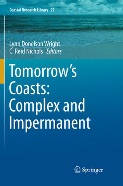 Tomorrow’s Coasts: Complex and Impermanent