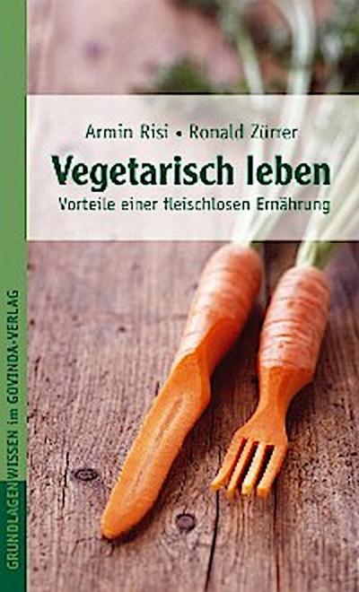 Vegetarisch leben