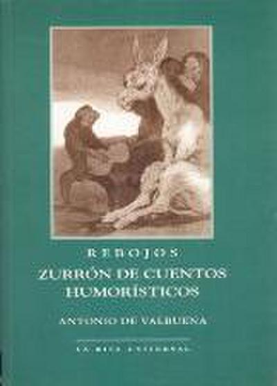 Rebojos, zurrón de cuentos humorísticos