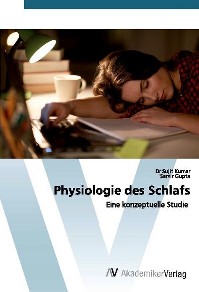 Physiologie des Schlafs