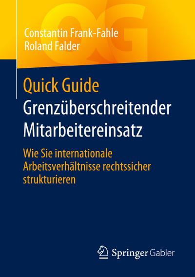 Quick Guide Grenzüberschreitender Mitarbeitereinsatz