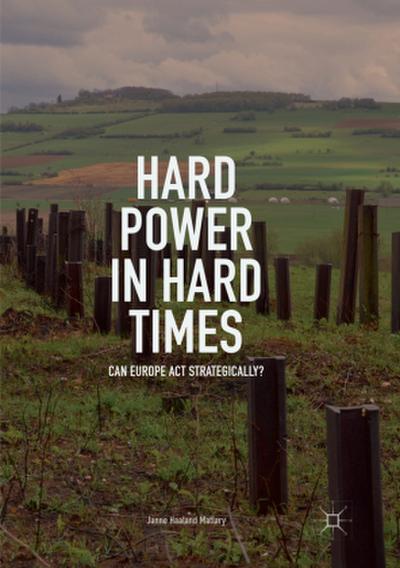Hard Power in Hard Times