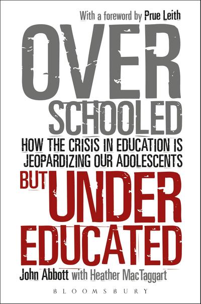 Overschooled but Undereducated