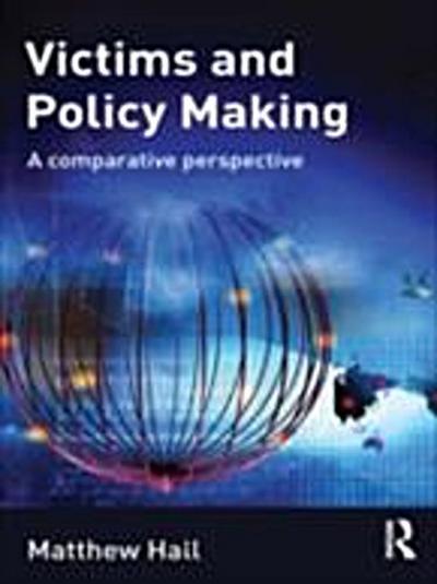 Victims and Policy-Making