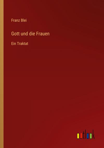 Gott und die Frauen