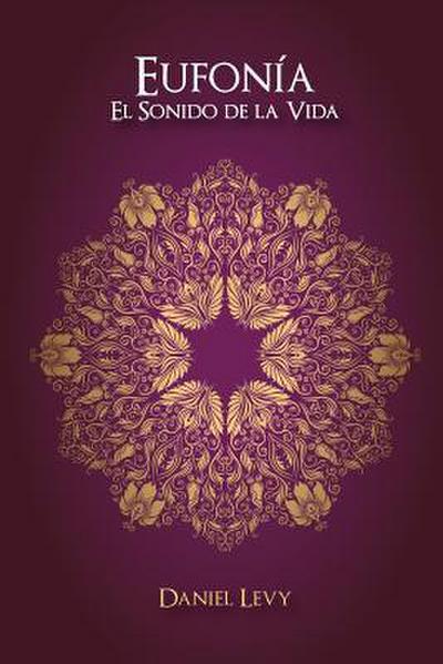 Eufonía El Sonido de la Vida
