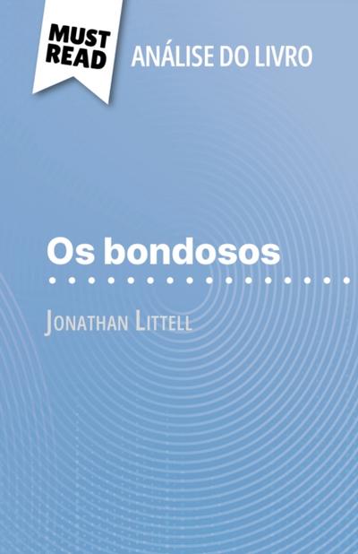 Os bondosos de Jonathan Littell (Análise do livro)