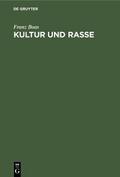 Kultur und Rasse