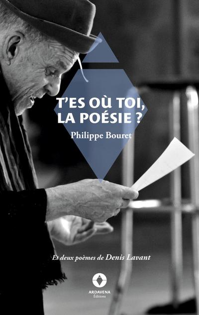 T’es où toi, la poésie ?