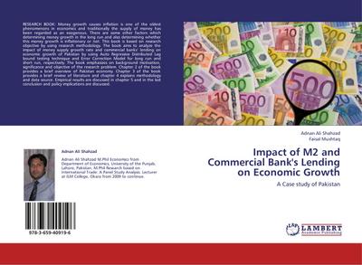 Impact of M2 and Commercial Bank’s Lending on Economic Growth