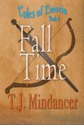 Fall Time (Tales of Emoria, #4)
