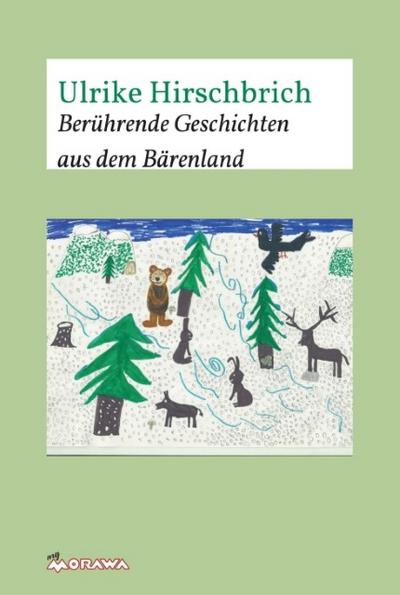 Berührende Geschichten aus dem Bärenland