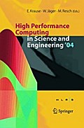 High Performance Computing in Science and Engineering ’ 04