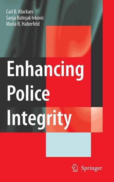 Enhancing Police Integrity