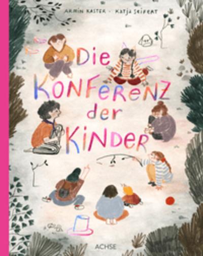 Die Konferenz der Kinder