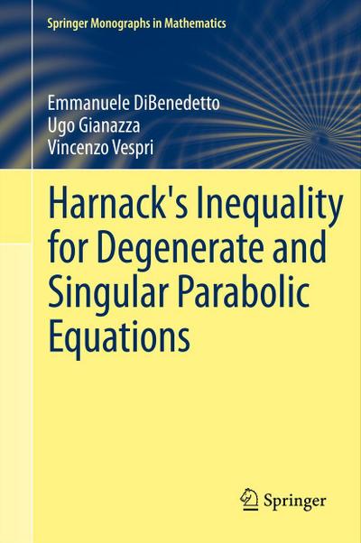 Harnack’s Inequality for Degenerate and Singular Parabolic Equations