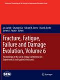 Fracture, Fatigue, Failure and Damage Evolution, V