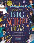 The Book of Big Science Ideas