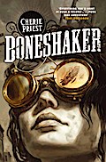 Boneshaker (Clockwork Century 1)