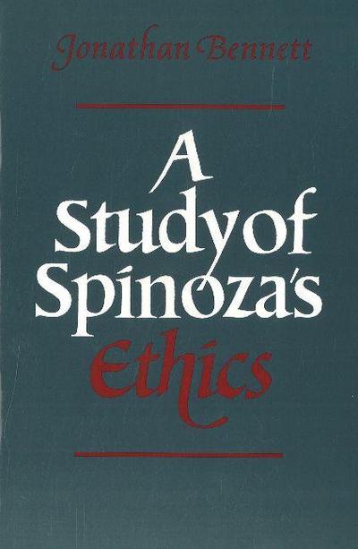A Study of Spinoza’s Ethics