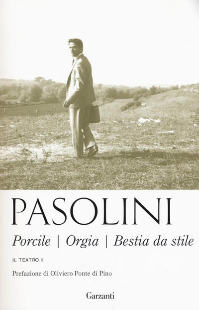Porcile-Orgia-Bestia da stile