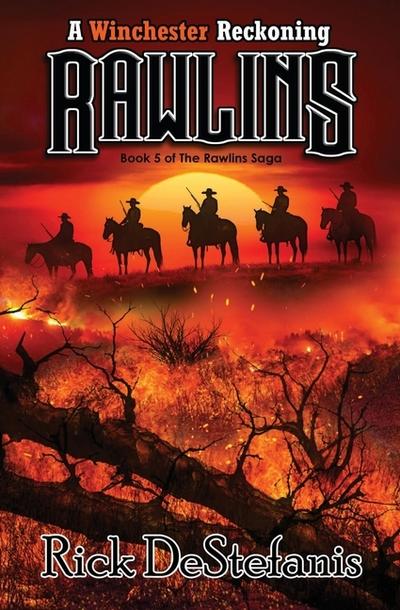 Rawlins, A Winchester Reckoning
