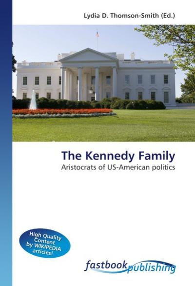 The Kennedy Family - Lydia D. Thomson-Smith