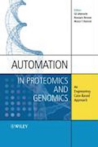 Automation in Proteomics and Genomics