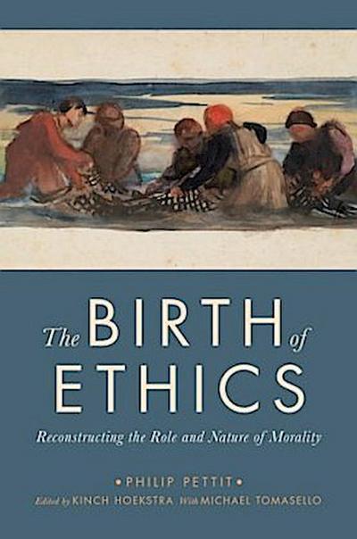 Birth of Ethics