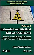 Industrial and Medical Nuclear Accidents