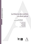La théorie des nullités en droit pénal