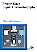 Process Scale Liquid Chromatography