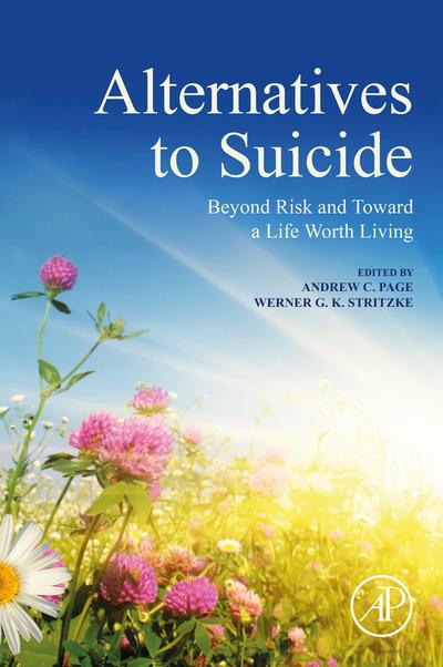 Alternatives to Suicide