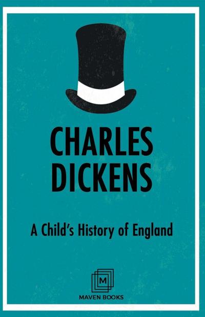 A Child’s History of England