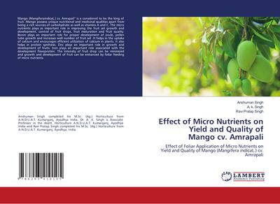 Effect of Micro Nutrients on Yield and Quality of Mango cv. Amrapali