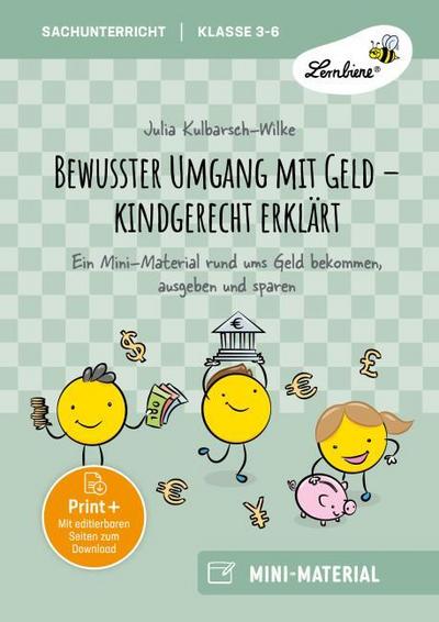 Bewusster Umgang mit Geld - kindgerecht erklärt