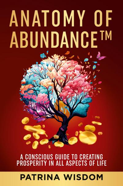 Anatomy of AbundanceTM