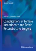 Complications of Female Incontinence and Pelvic Re