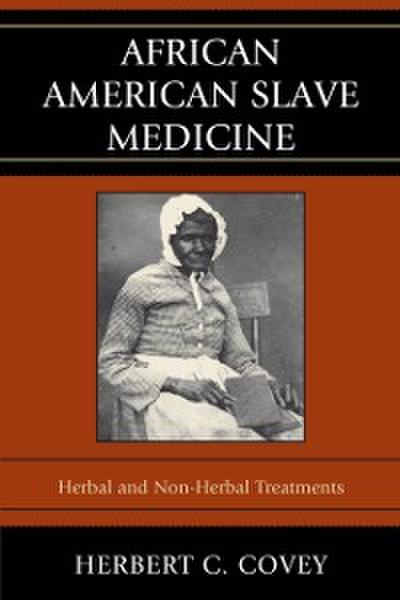 African American Slave Medicine