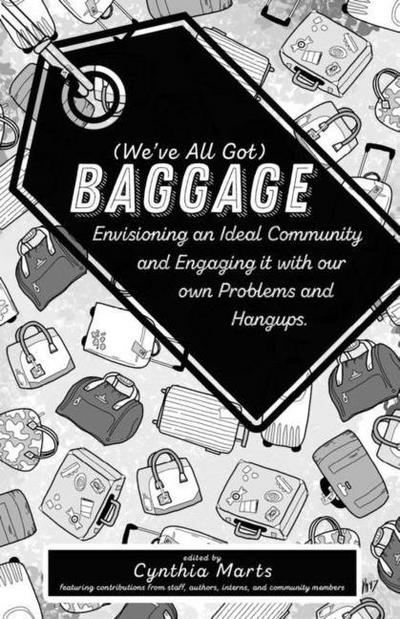(We’ve All Got) Baggage