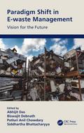 Paradigm Shift in E-waste Management