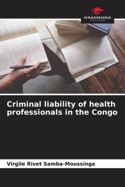 Criminal liability of health professionals in the Congo