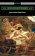 Jason and the Golden Fleece: The Argonautica