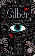 Silber - Das erste Buch der Träume