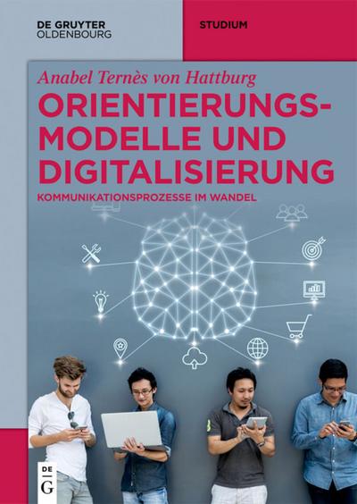 Orientierungsmodelle und Digitalisierung