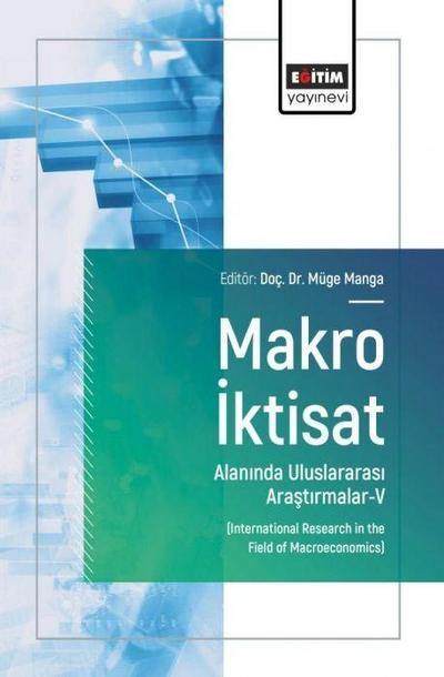 Makro Iktisat Alaninda Uluslararasi Arastirmalar - 5