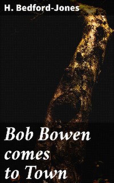 Bob Bowen comes to Town